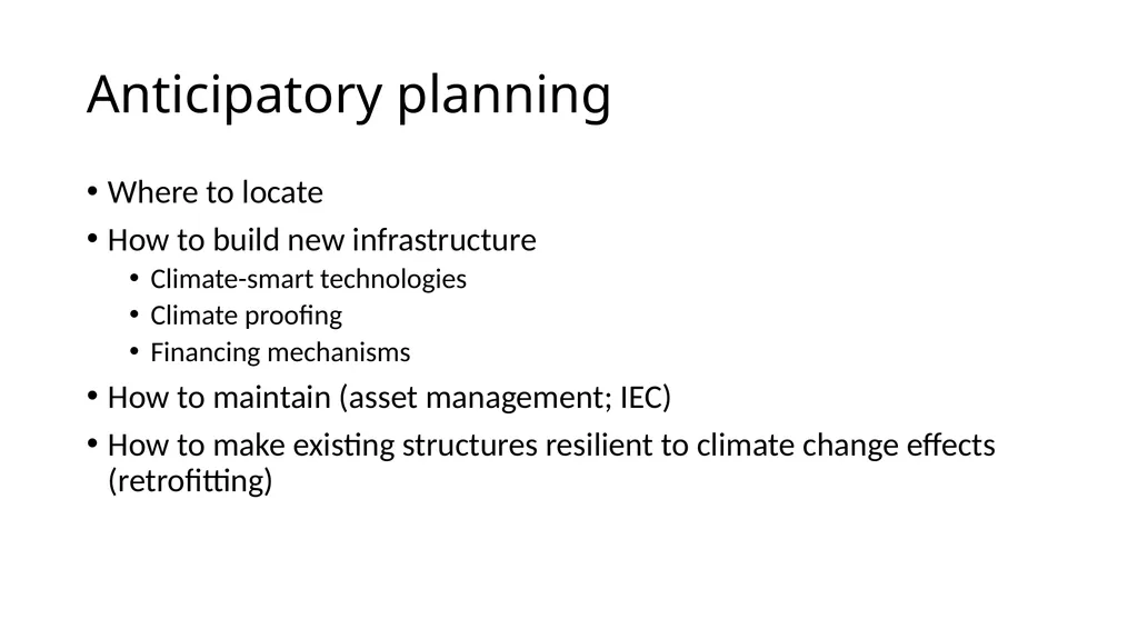 Adaptation in Climate Change and Infrastructure - slide 8 of 14
