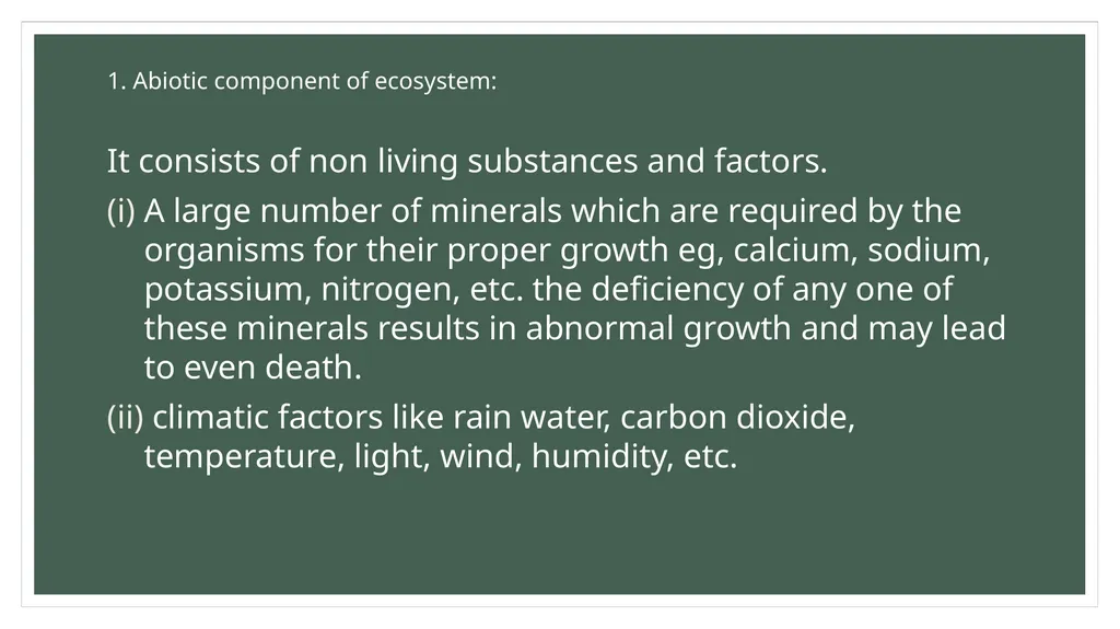 Structure and function of Ecosystem An Ecosystem - slide 3 of 7