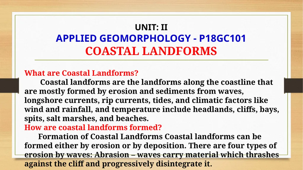 APPLIED GEOMORPHOLOGY SLOPE DEVELOPMENT THEORIES - slide 2 of 35