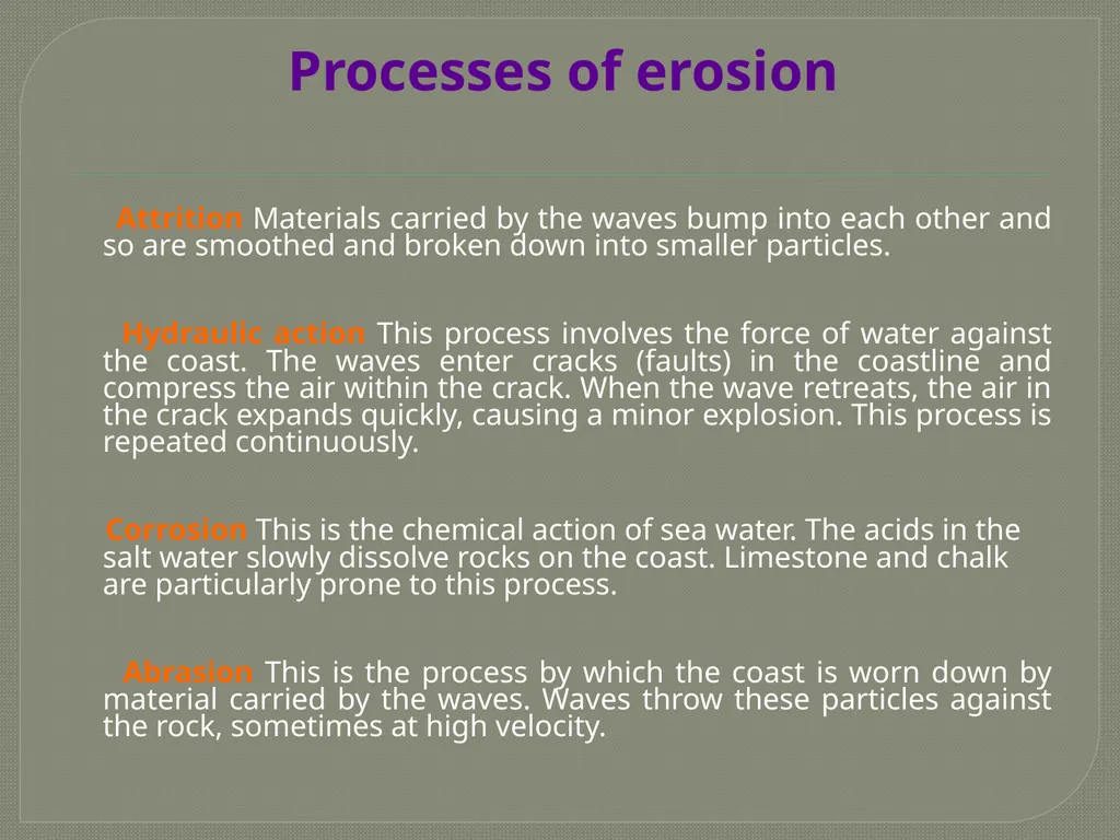 Coastal Processes and Landforms How do waves - slide 7 of 18