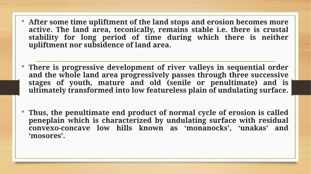 APPLIED GEOMORPHOLOGY - UNIT : IV CYCLE OF EROSION - slide 5 of 23
