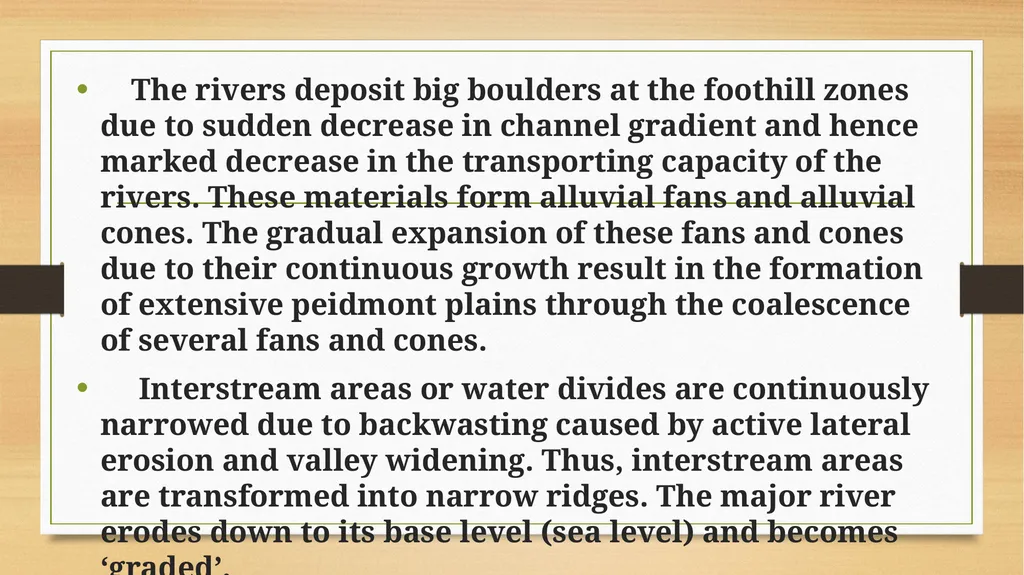 APPLIED GEOMORPHOLOGY - UNIT : IV CYCLE OF EROSION - slide 15 of 23