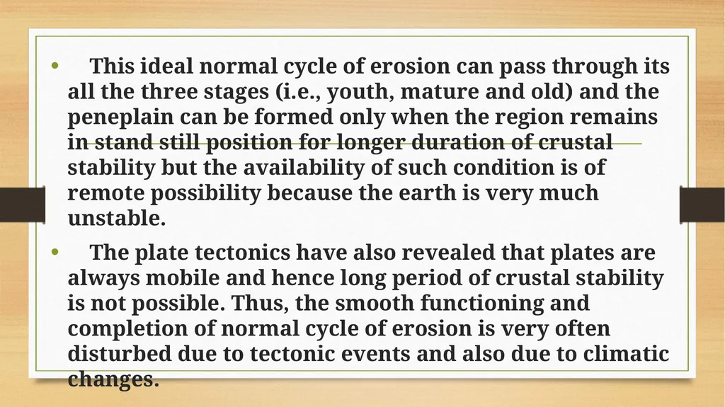 APPLIED GEOMORPHOLOGY - UNIT : IV CYCLE OF EROSION - slide 20 of 23