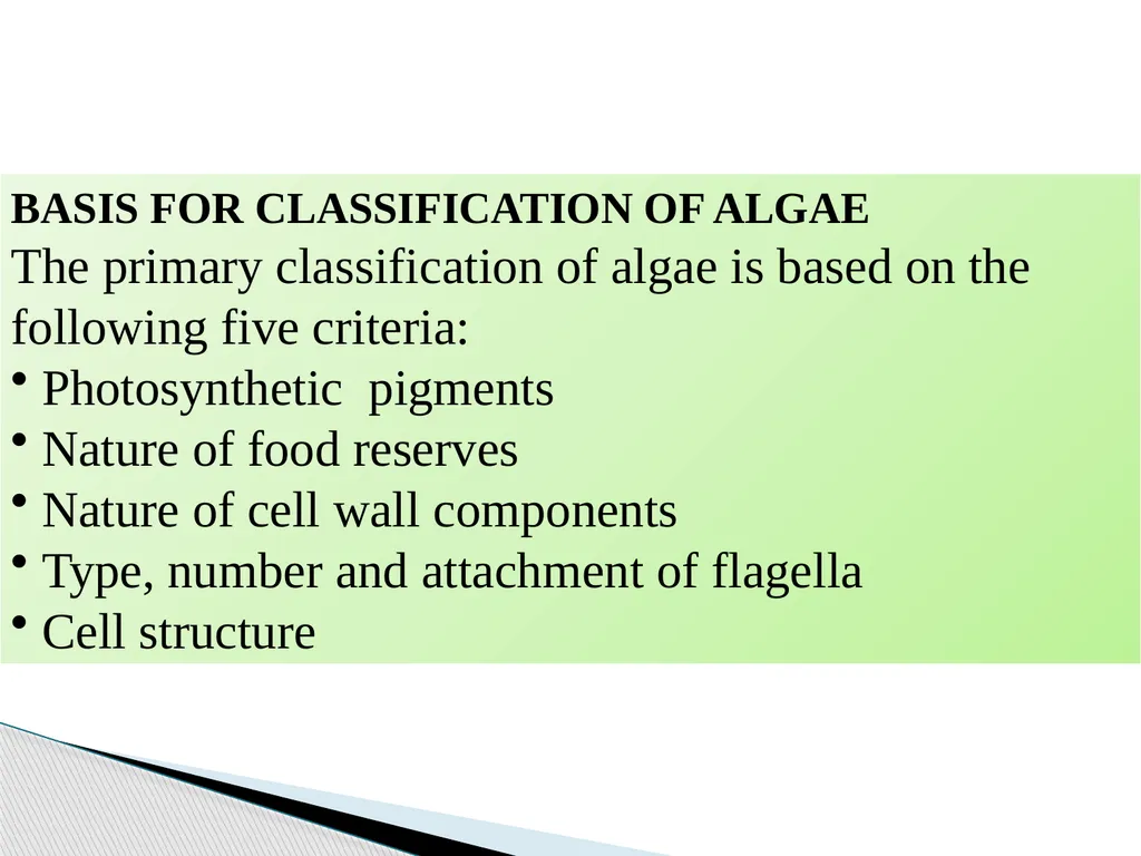 Algae An alga (singular for algae) is a plant-like - slide 25 of 37
