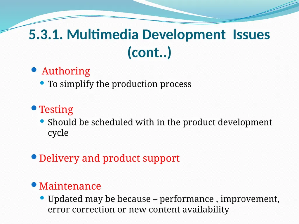 Unit- 5 5.1 Multimedia and Internet 5.1.1 . Client - slide 29 of 33