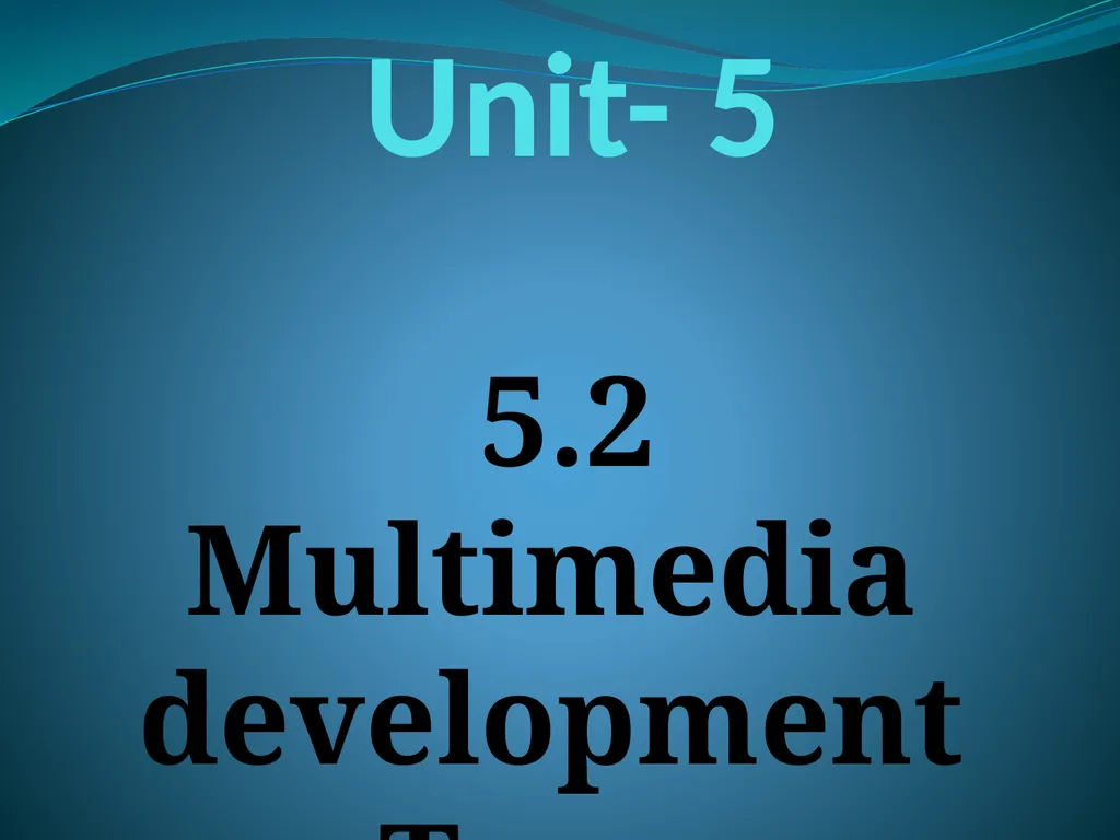 Unit- 5 5.1 Multimedia and Internet 5.1.1 . Client - slide 17 of 33