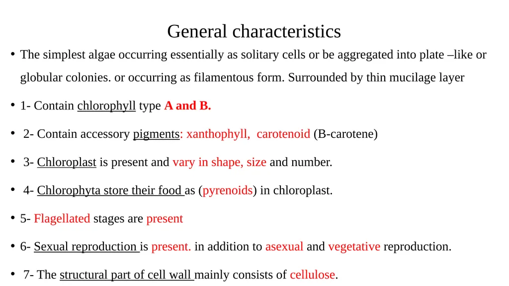 green algae( Division: chlorophyta ) Class: - slide 2 of 8