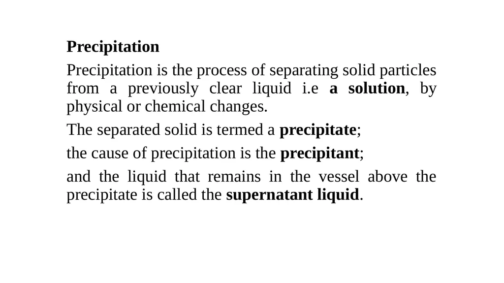Precipitation Precipitation is the process of - slide 1 of 10