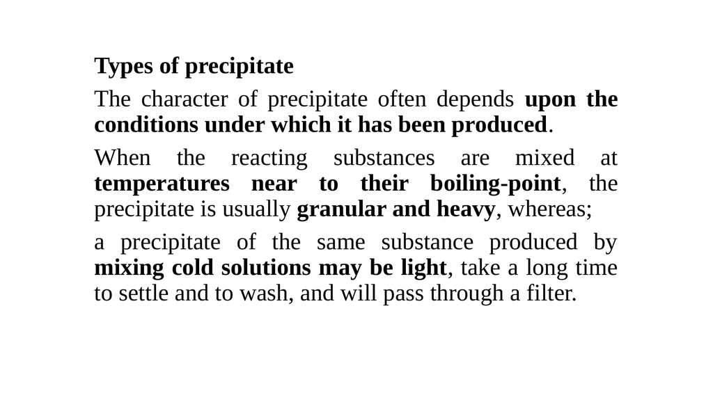 Precipitation Precipitation is the process of - slide 7 of 10