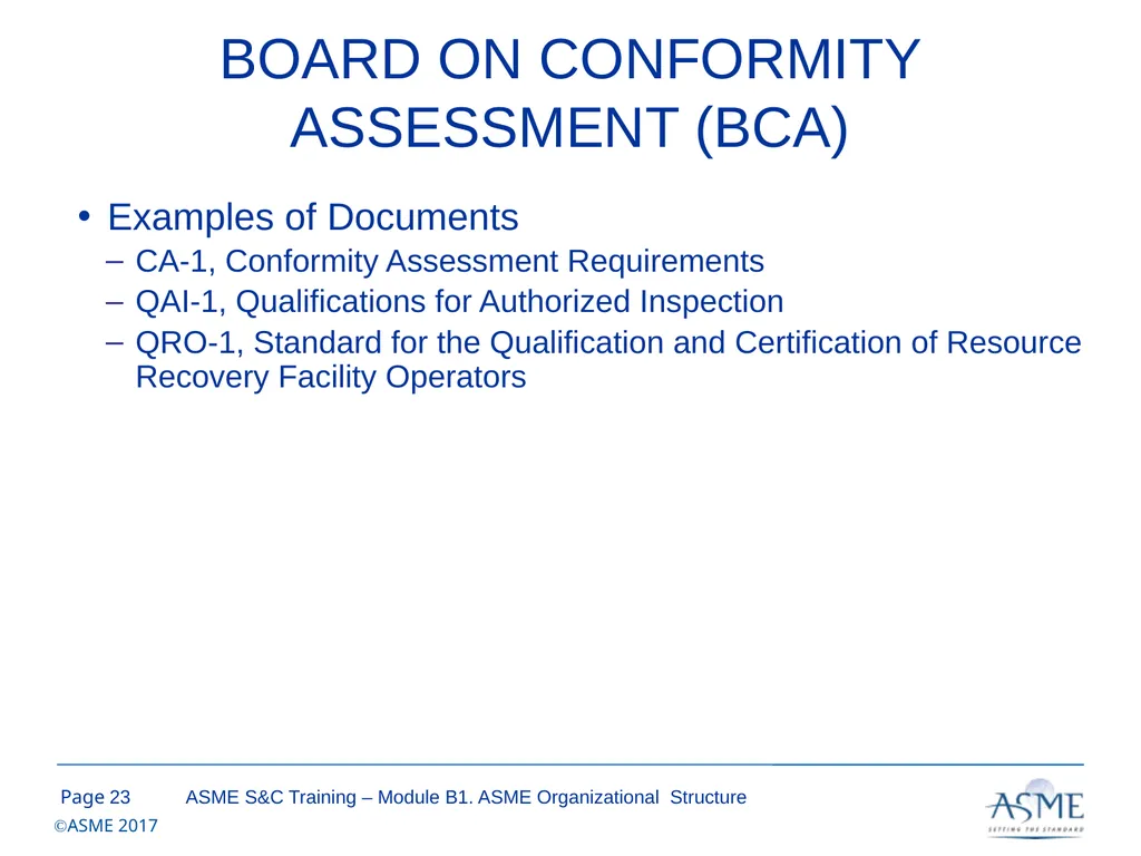 Standards and Certification Training Module B – - slide 23 of 31