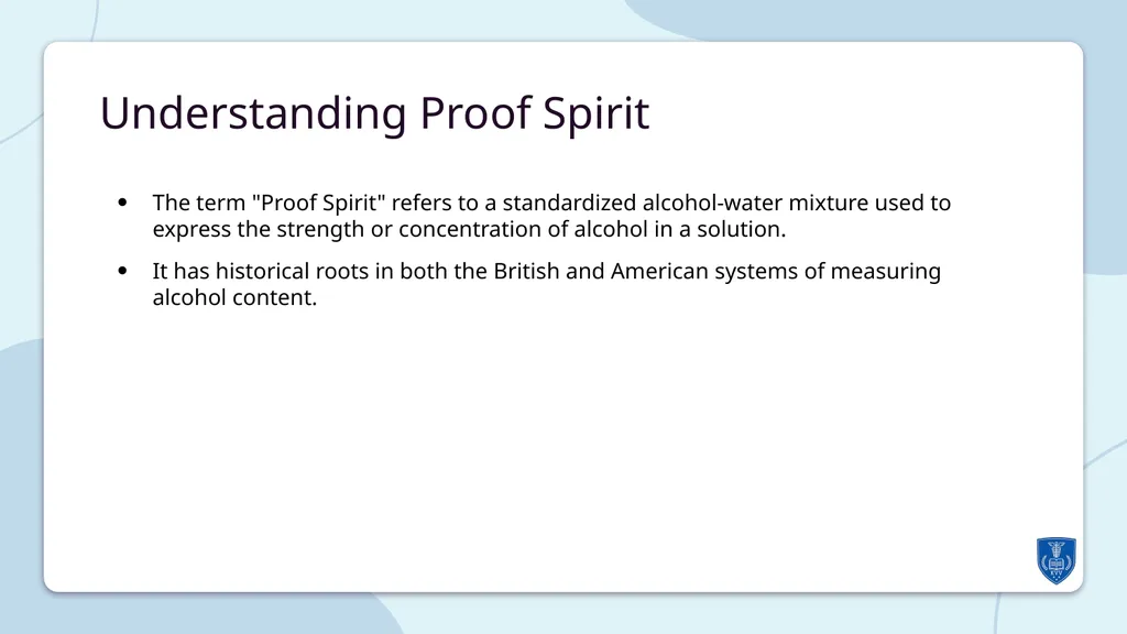 Understanding Proof Spirit: Concept, Definition, - slide 4 of 10