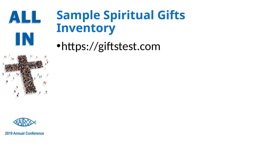 Kairos Ministry and Spiritual Gifts Presented by: - slide 27 of 27