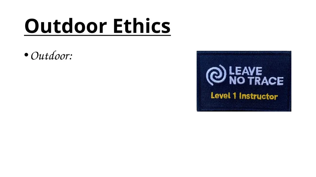 Leave No Trace Level 1 Instructor Welcome! - slide 5 of 12