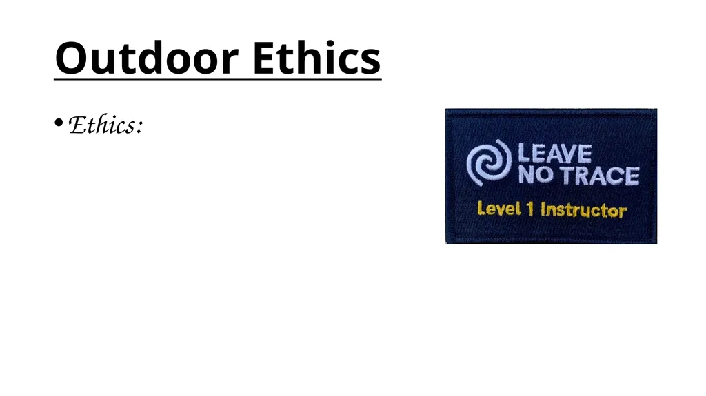 Leave No Trace Level 1 Instructor Welcome! - slide 7 of 12