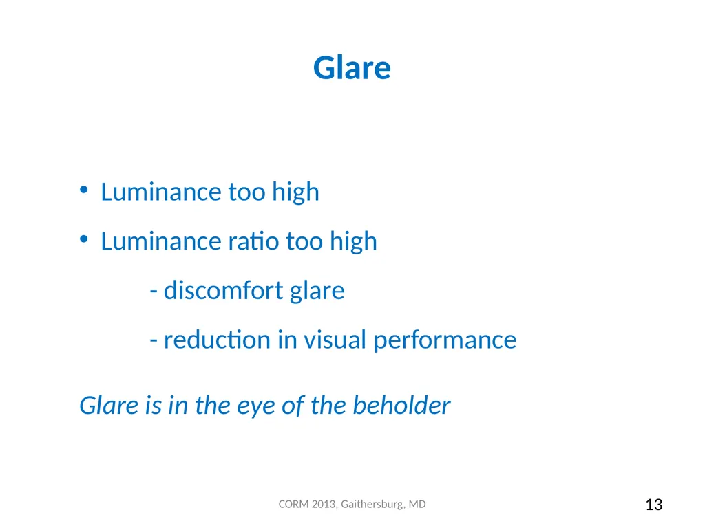 Measurement and Application of “BUG” (Backlight, - slide 13 of 21