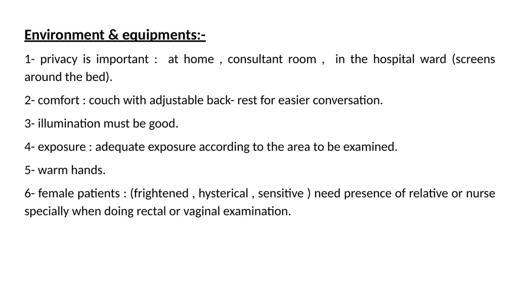 Clinical examination Introduction Examine as many - slide 2 of 14