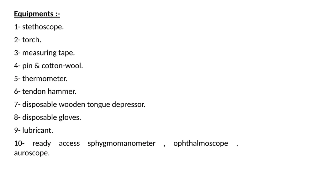 Clinical examination Introduction Examine as many - slide 3 of 14