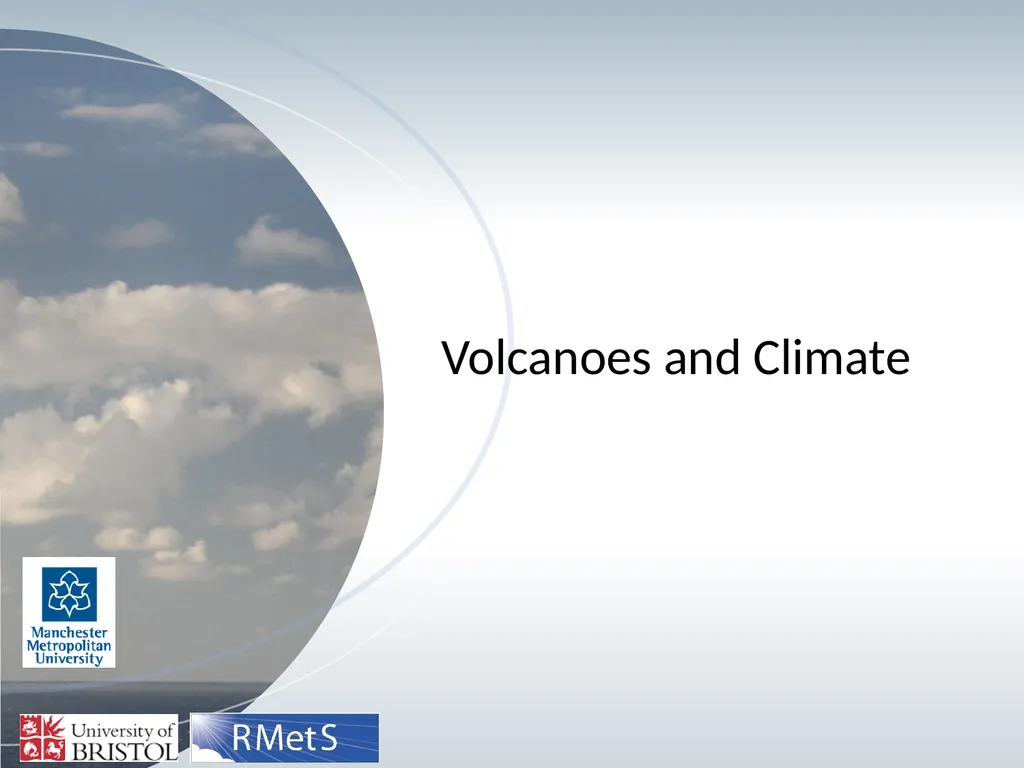 Volcanoes and Climate The Earth’s Energy - slide 1 of 14