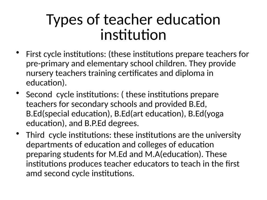 Meaning, importance and aims of teacher education - slide 10 of 11
