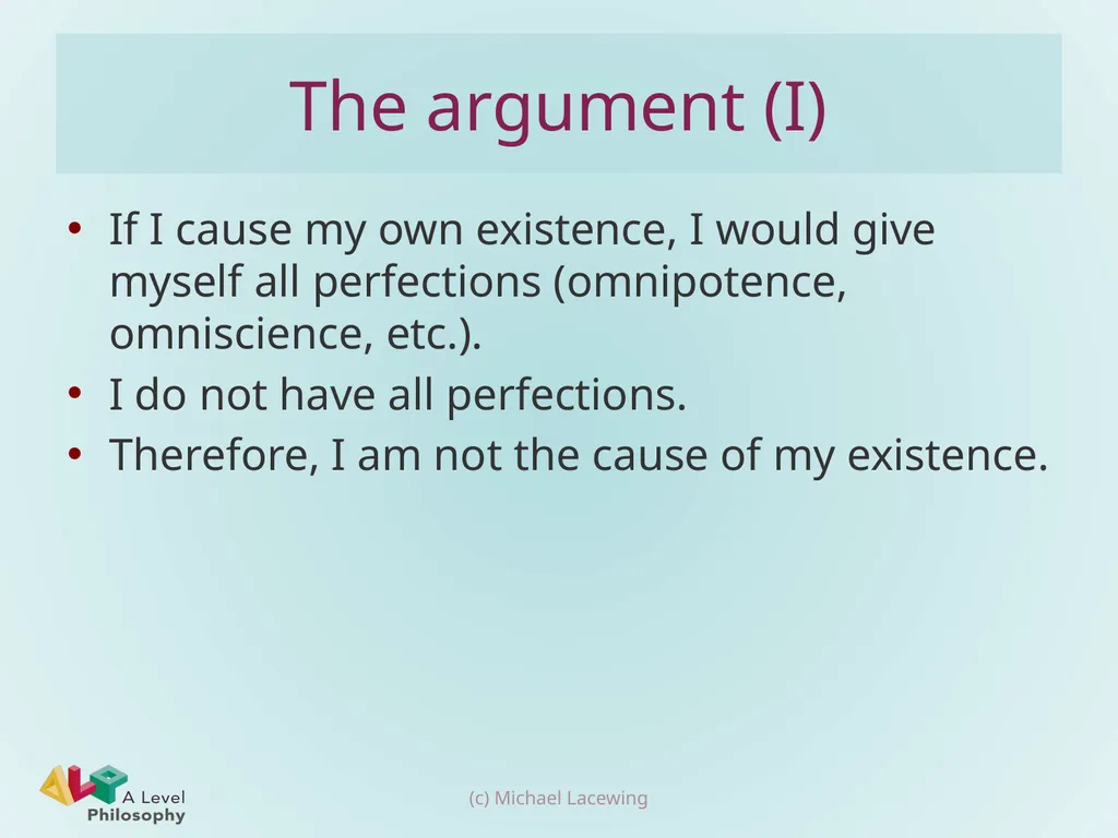 Descartes’ cosmological argument Michael Lacewing - slide 3 of 17