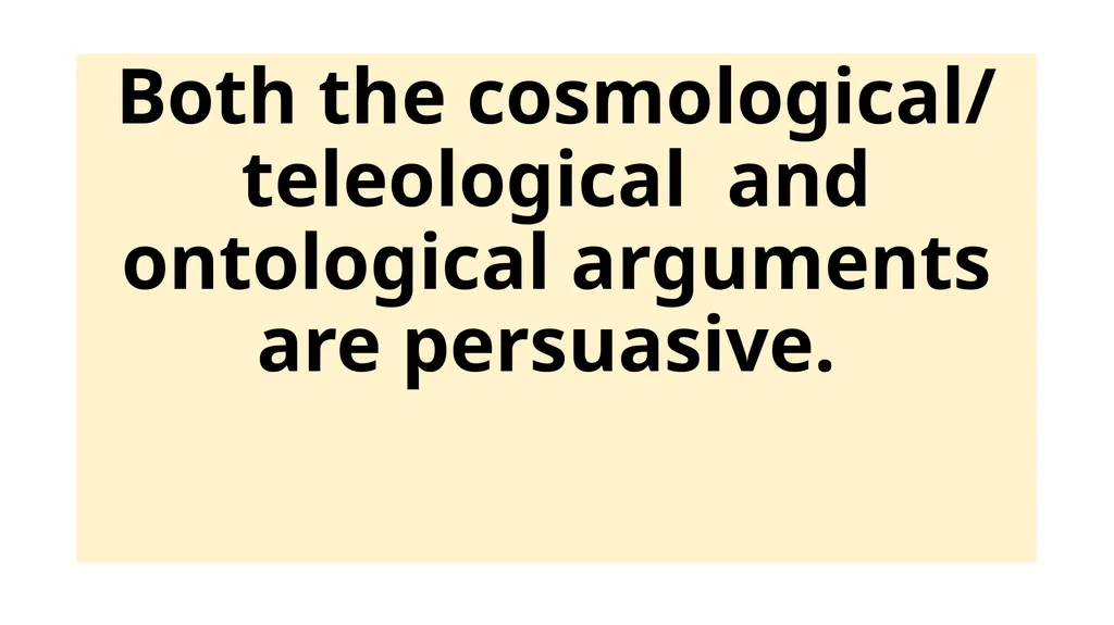 B: Deductive arguments- developments of the - slide 15 of 17