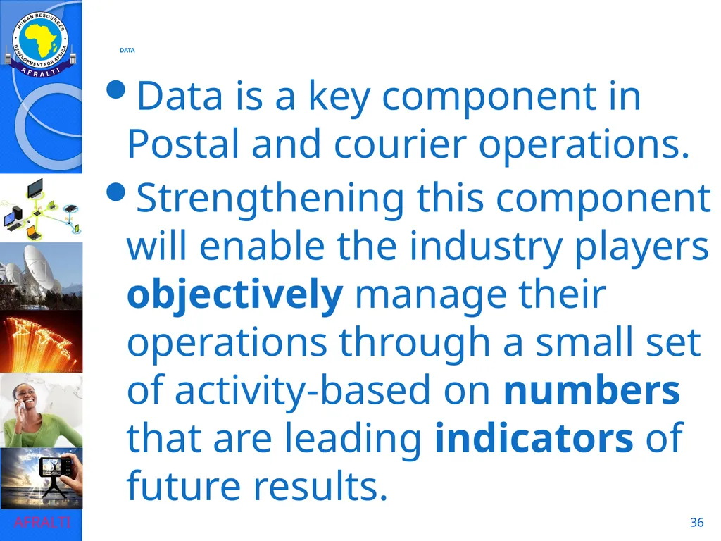 1 POSTAL AND COURIER STANDARDS AND OPERATIONS - slide 36 of 81