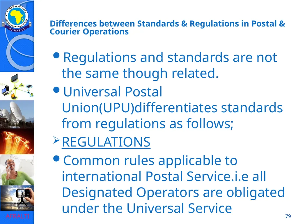 1 POSTAL AND COURIER STANDARDS AND OPERATIONS - slide 79 of 81