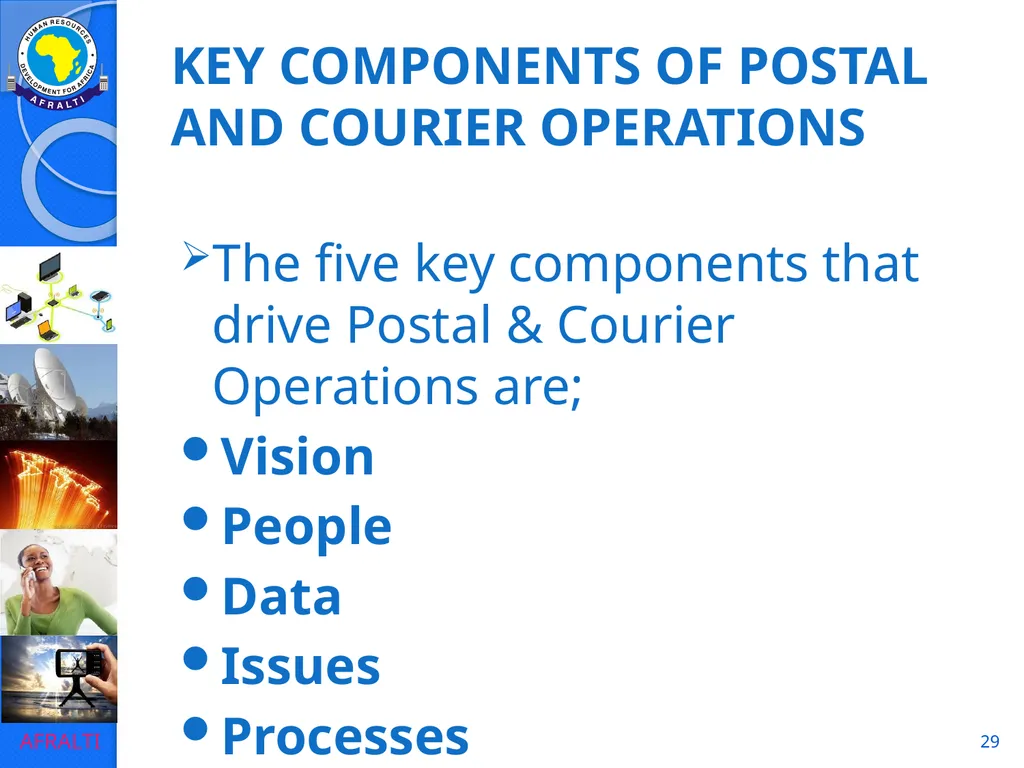 1 POSTAL AND COURIER STANDARDS AND OPERATIONS - slide 29 of 81