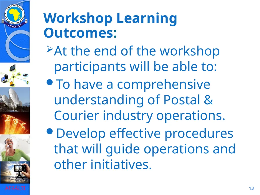 1 POSTAL AND COURIER STANDARDS AND OPERATIONS - slide 13 of 81