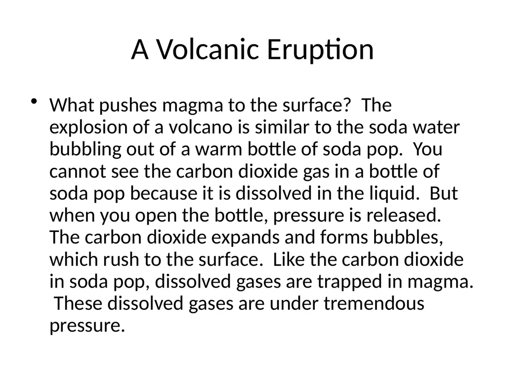 Volcanic Eruptions Key Terms Maga chamber pipe - slide 12 of 24