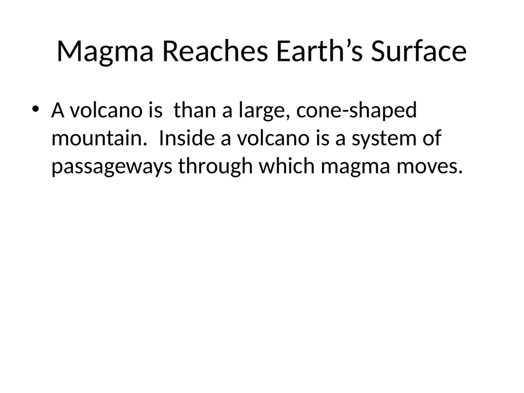 Volcanic Eruptions Key Terms Maga chamber pipe - slide 8 of 24