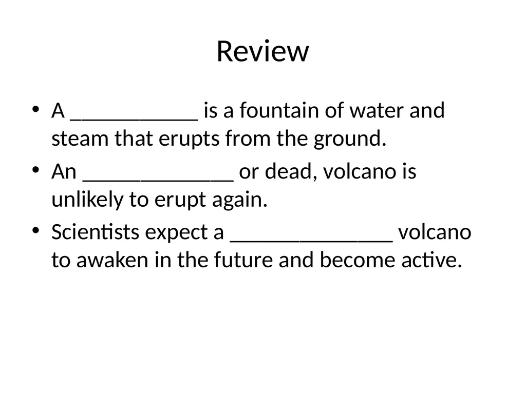 Volcanic Eruptions Key Terms Maga chamber pipe - slide 24 of 24