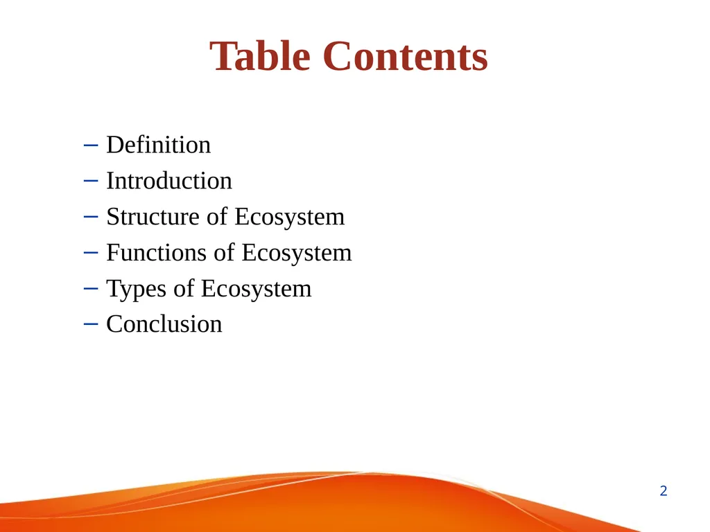 Ecosystem Presented by: Nabin Mandal State Aided - slide 2 of 22