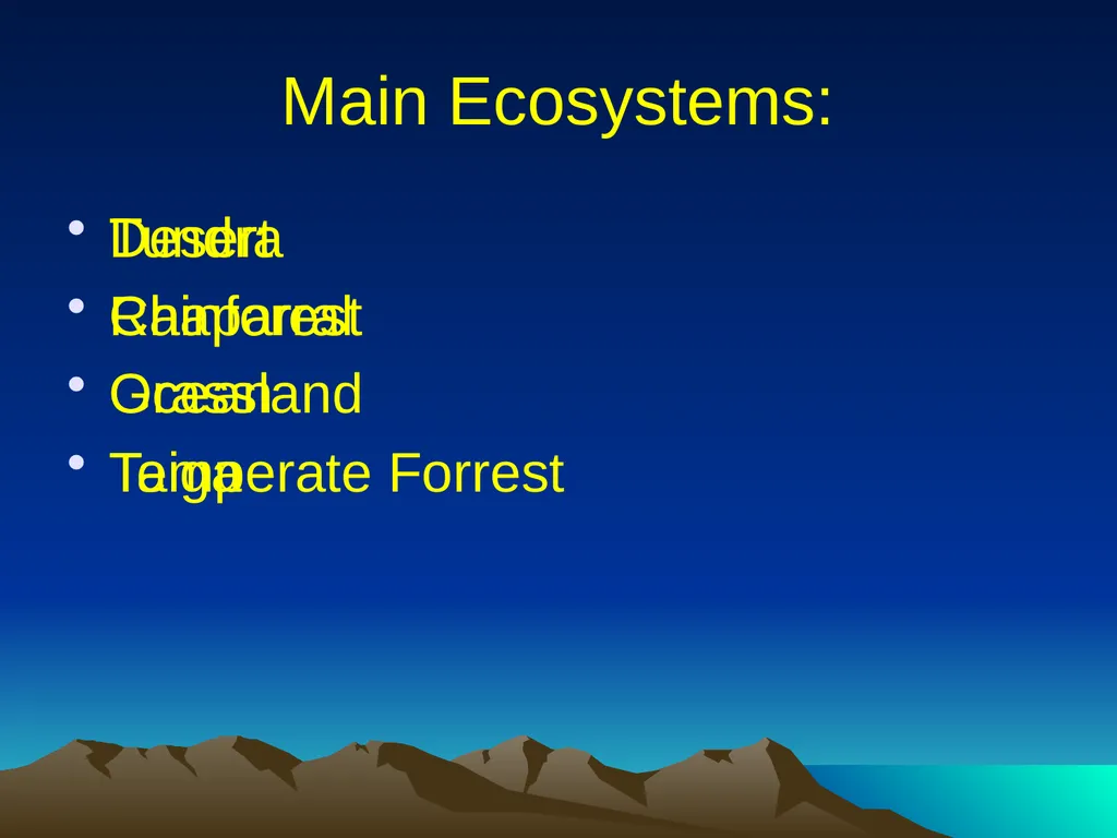 Ecosystems What is Ecology? Ecology is the study - slide 4 of 13
