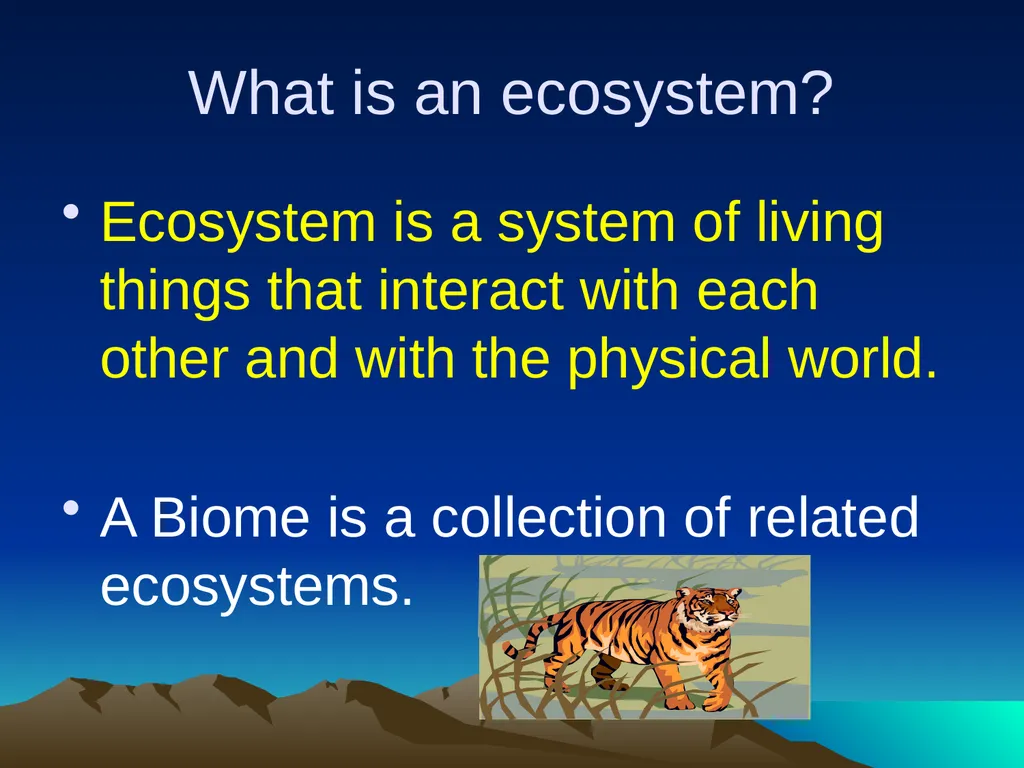 Ecosystems What is Ecology? Ecology is the study - slide 3 of 13