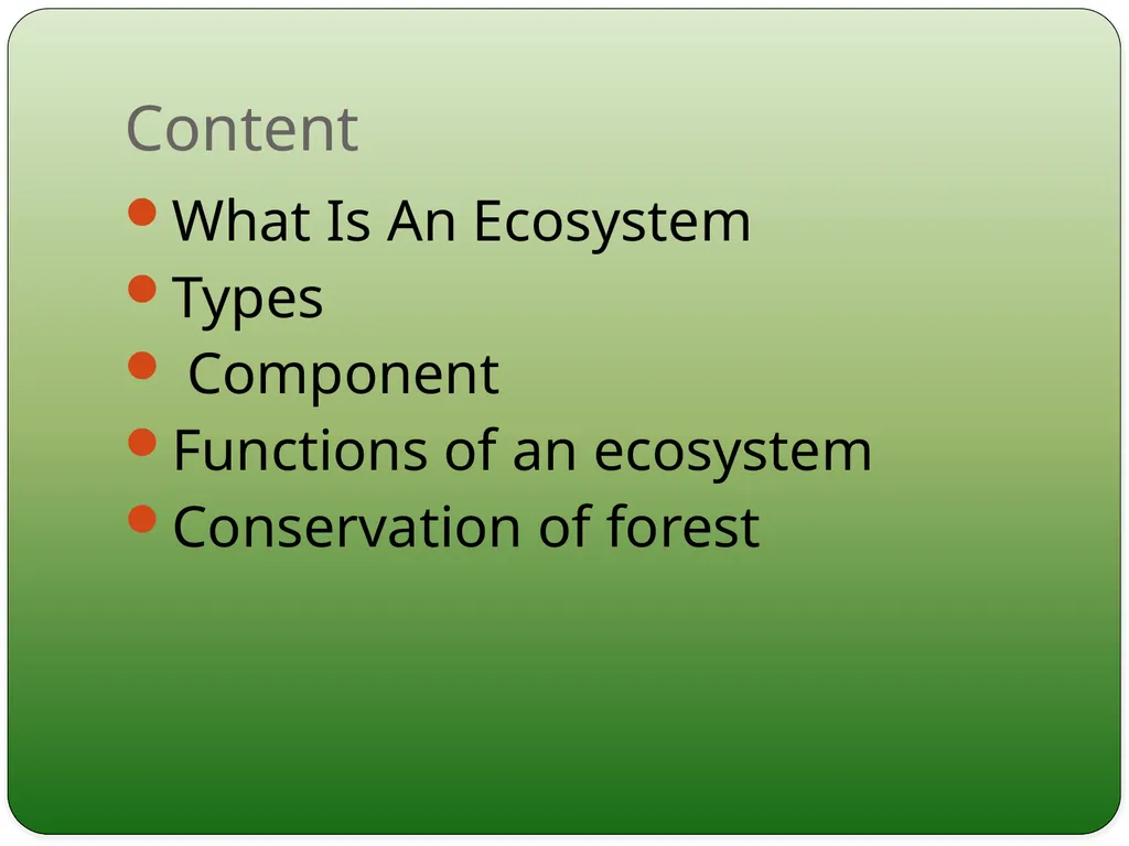 Types and Functions of Ecosystem Dr.K.Indhira - slide 2 of 13