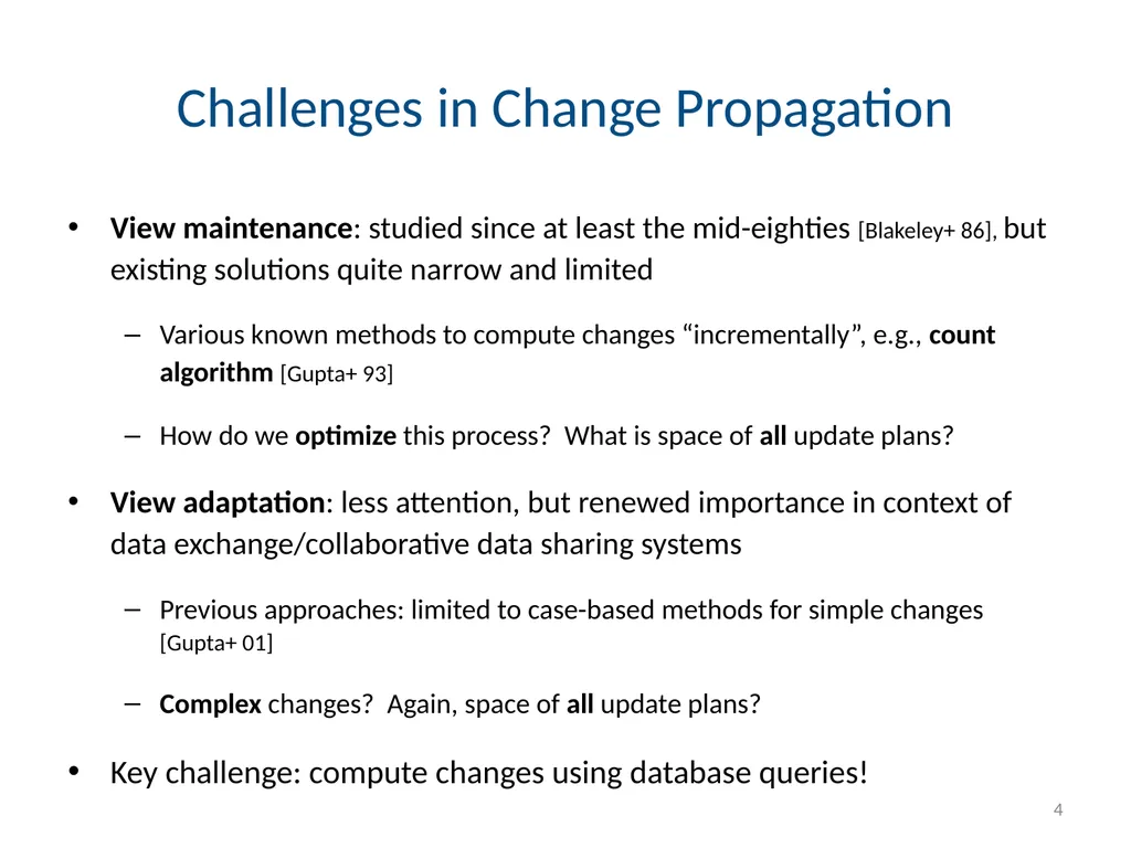 Todd J. Green University of California, Davis - slide 4 of 54
