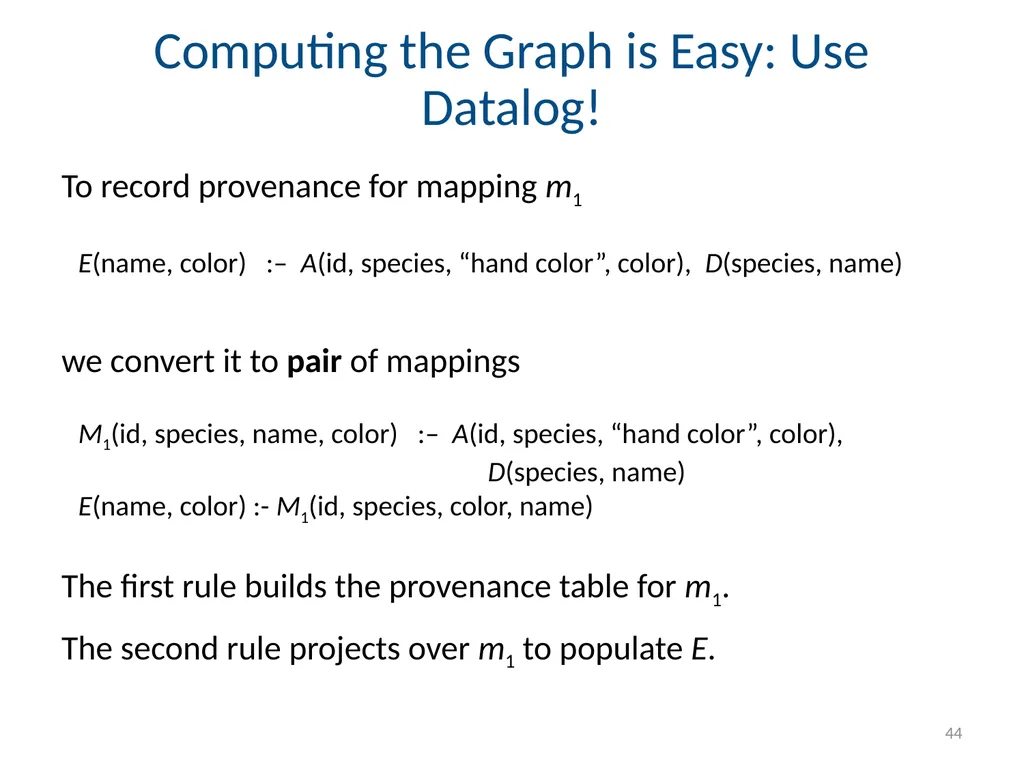 Todd J. Green University of California, Davis - slide 44 of 54