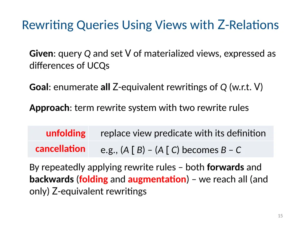 Todd J. Green University of California, Davis - slide 15 of 54