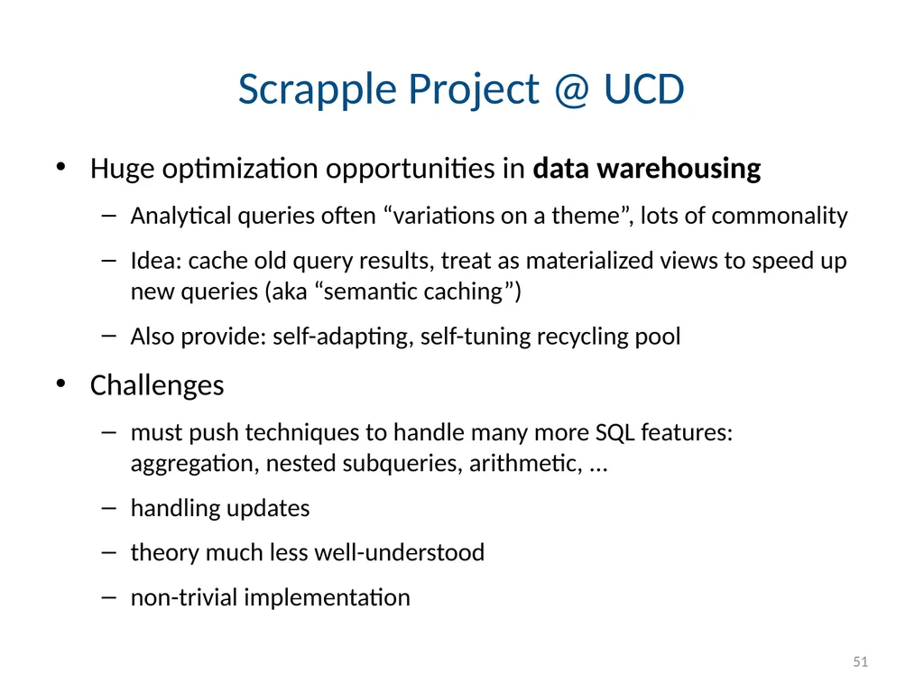 Todd J. Green University of California, Davis - slide 51 of 54