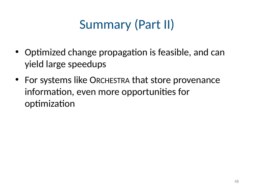 Todd J. Green University of California, Davis - slide 48 of 54