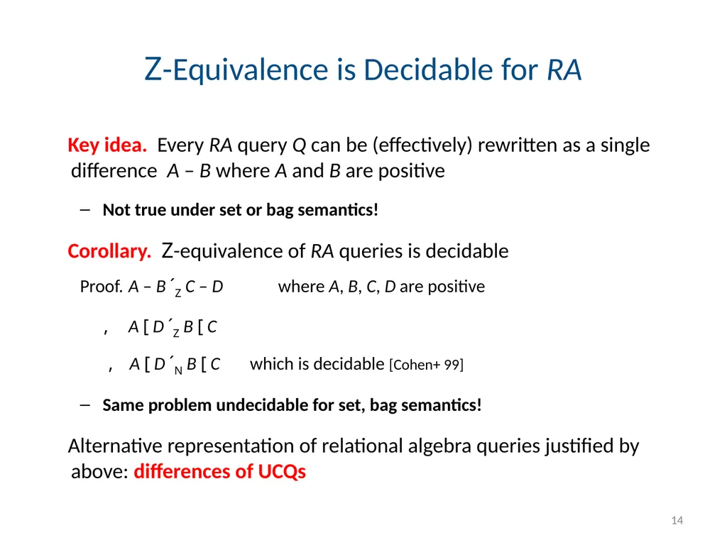 Todd J. Green University of California, Davis - slide 14 of 54