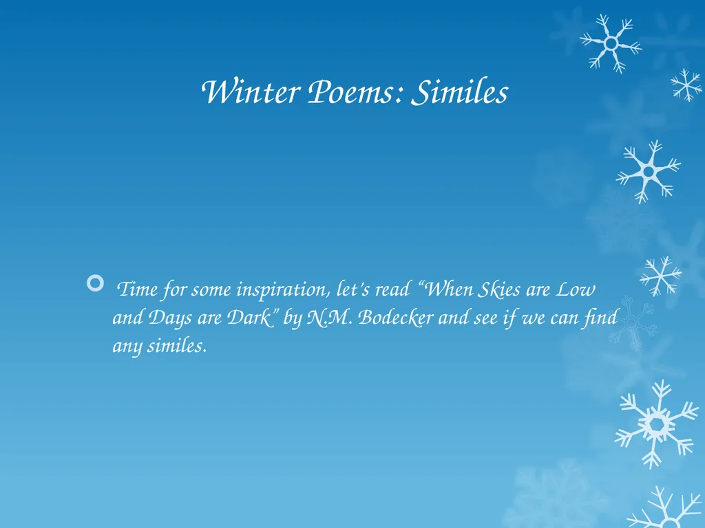 Winter Poems: Similes 01/02/21 Learning Objective - slide 6 of 10