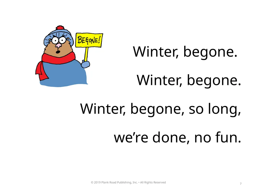 1 2 How could anybody like the winter? How could - slide 7 of 17
