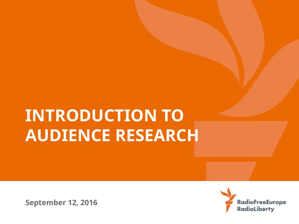 Introduction to Audience research September 12, - slide 1 of 39