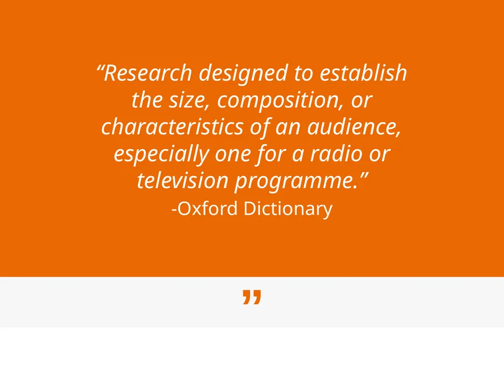 Introduction to Audience research September 12, - slide 3 of 39