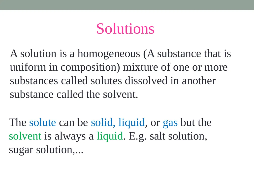 Liquid Mixtures CLS 101: Chemistry for Nursing - slide 5 of 18