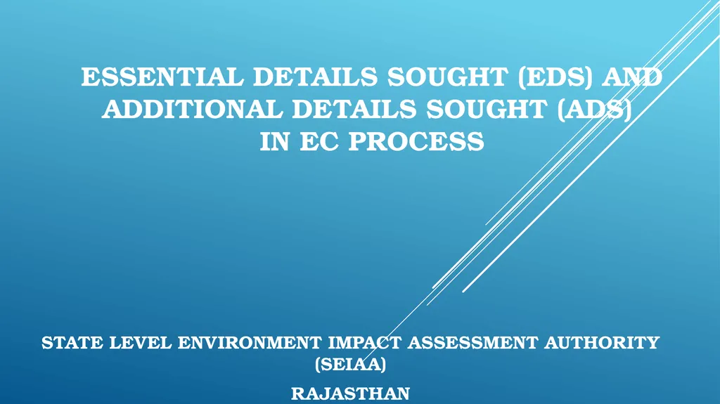 essential details sought (EDS) and Additional - slide 1 of 15