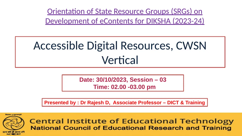Presented by : Dr Rajesh D, Associate Professor –