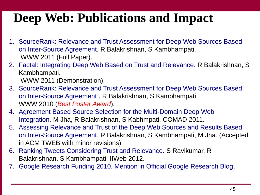 Trust and Profit Sensitive Ranking for Web - slide 45 of 51